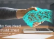 Why You Need to Build Trust Before You Can Sell?