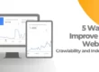 5 Ways to Improve Your Website's Crawlability and Indexability for Search Engine like Google.