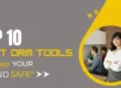 The 10 Best Online Reputation Management Tools to Keep Your Brand Safe.