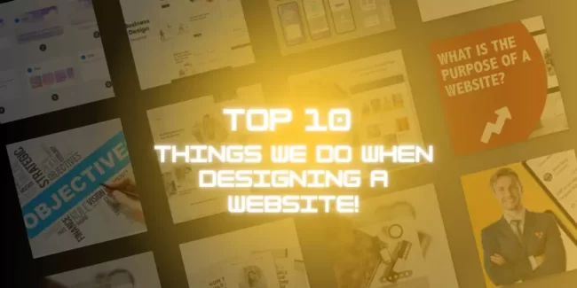 Top 10 things we do when designing a website!